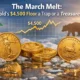 The March Melt: Is Gold’s $4,500 Floor a Trap or a Treasure?