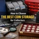 How to Choose the Best Coin Storage for Collectors (Compared)